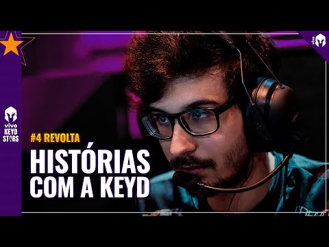 HISTÓRIAS COM A KEYD #4 | REVOLTA