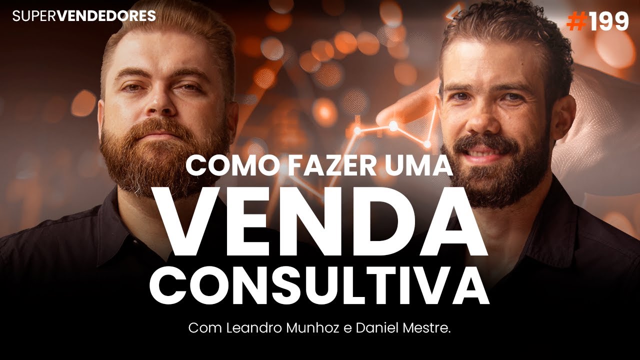 COMO FAZER UMA VENDA CONSULTIVA? Conheça os segredos ocultos dos SuperVendedores!