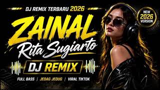 Download lagu 🔥 Zaenal - Rita Sugiarto | DJ Remix Terbaru 2026 🎧 Slow Bass Full Bass Viral TikTok mp3