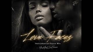 Trey Songz "Love Faces" (Remix) FULL VERSION #treysongz 