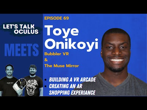 Starting up your own VR Arcade w/Toye Onikoyi -  LTO 69