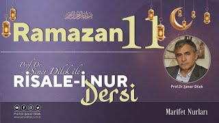 Mesnevi-i Nuriye Dersleri - 144 Onuncu Risale - 12.Ders | Prof. Dr. Şener Dilek ile - 02.04.2023