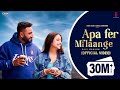 New Punjabi Songs 2024 | Apa Fer Milaange(Official VIDEO) Savi kahlon | Latest Punjabi Songs 2024
