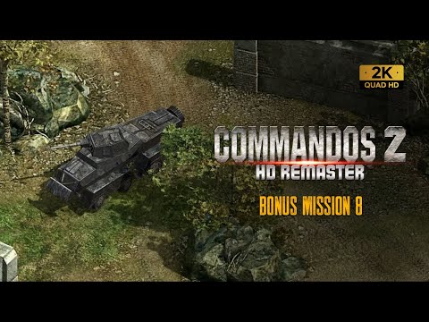 Commandos 2 Hd Remaster - Bonus Mission 8 (Playthrough)