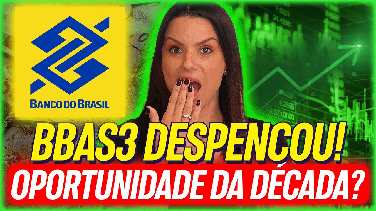 BANCO DO BRASIL DESPENCOU! 🤑 É HORA DE COMPRAR?