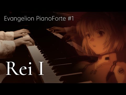 Rei Ⅰ (A01_clone_miyagi) / Evangelion PianoForte #1【4K / Hi-Res Audio】