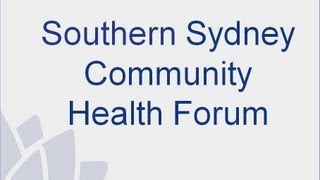 preview picture of video 'Introduction-Southern Sydney Health Forum Hurstville'