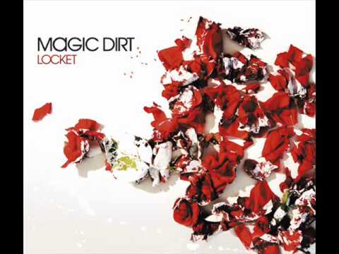 Magic Dirt - Sucker Love