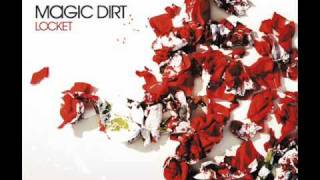 Magic Dirt - Sucker Love