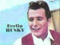 Ferlin Husky - A Fallen Star