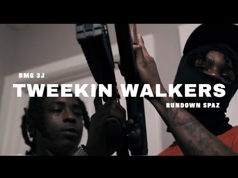 Bmg 3j Ft rundown spaz -tweekin walkers