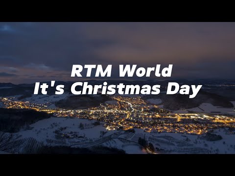 It's Christmas Day | RTM World | MADE OF SNOW FEAT | Merry Christmas