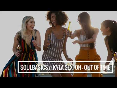 Soulbasics feat Kyla Sexton - Out of time