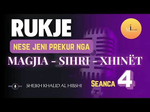 Rukje për MAGJI - SIHËR - XHIN … KHALID AL HIBSHI … #rukje #khalidalhibshi #khalidhibsh #islam