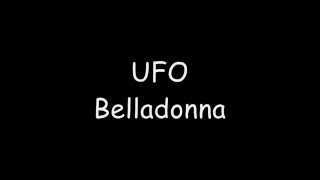UFO - Belladonna ( Lyrics Video )