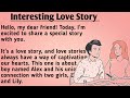 The Love Story English Story For Listening Practice Learn English Through Stories