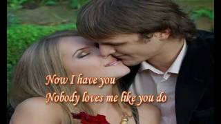 Nobody Loves Me Like You Do