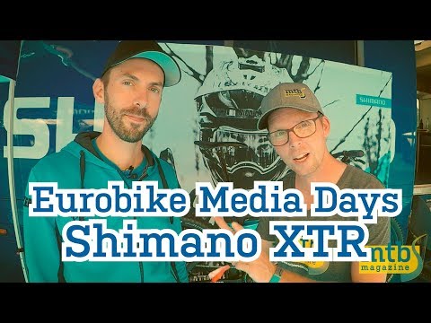 Eurobike Media Days 2018 — Shimano XTR