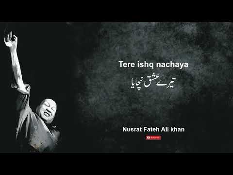 Tere Ishq Nachaya | Nusrat Fateh Ali Khan