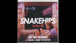 Snakehips Feat  Tinashe  &amp; Chance The Rapper – All My Friends (99 Souls Remix) (2016)