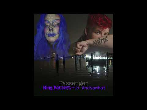 Grib AndSoWhat - Passenger Cover (Featuring King Baxter)