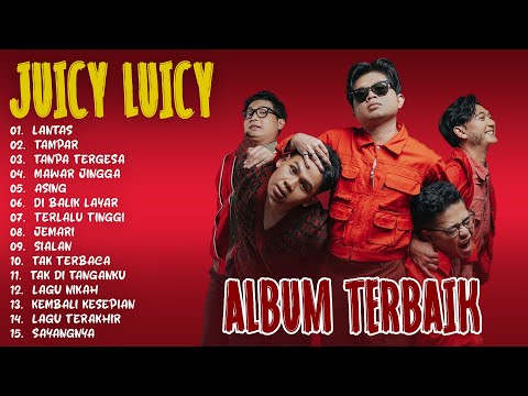 JUICY LUICY FULL ALBUM TERBAIK 2023 - KUMPULAN LAGU JUICY LUICY ENAK DIDENGAR - VIRAL TIKTOK