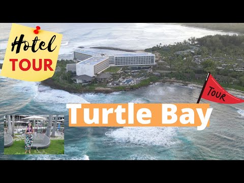 HOTEL TOUR | Turtle Bay Resort, North Shore | OAHU