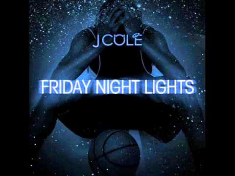 J Cole - Intro - Friday Night Lights