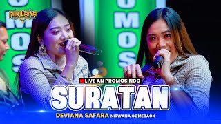 Download lagu SURATAN - Deviana Safara OM NIRWANA COMEBACK LIVE AN PROMOSINDO mp3