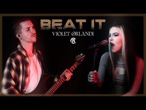Michael Jackson - Beat It (@Violet Orlandi ft @Cole Rolland) COVER