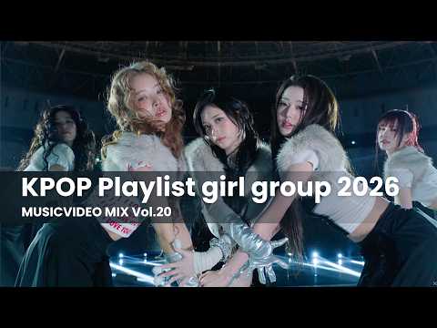 KPOP Playlist girl group 2026 Vol.20