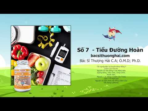 HỖ TRỢ BỆNH TIỂU ĐƯỜNG | Bác Sĩ Thượng Hải | Sức Khỏe Đời Sống | Số 7 - Tiểu Đường Hoàn
