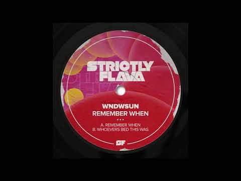 Wndwsun - Whosever Bed This Was (UK Garage)