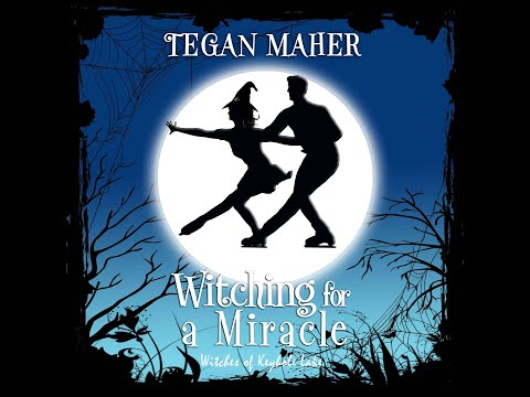Tegan Maher - Witches Of Keyhole Lake Cozy Mystery Series. Book 4 Witching For A Miracle AudioBook