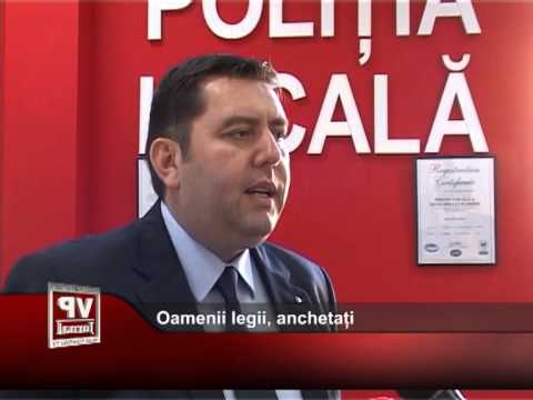 Oamenii legii, anchetați