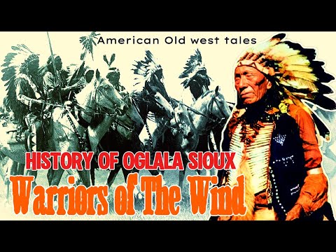 History of The Oglala Sioux Tribe | The Warriors of the Wind | Native American Tribe Documentary
