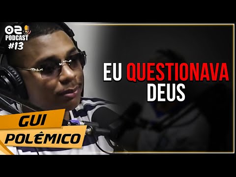 GUI POLÊMICO FALA SOBRE DEUS - Cortes 021 Podcast