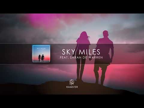 Hamster feat. Sarah De Warren - Sky Miles