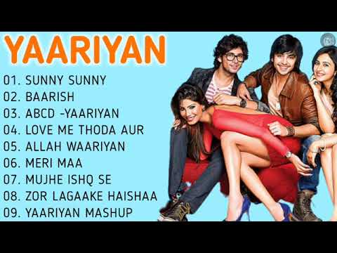 Yaariyan Movie All Songs | Himansh Kohli, Rakul Preet | Divya Khosla Kumar | Movie Songs