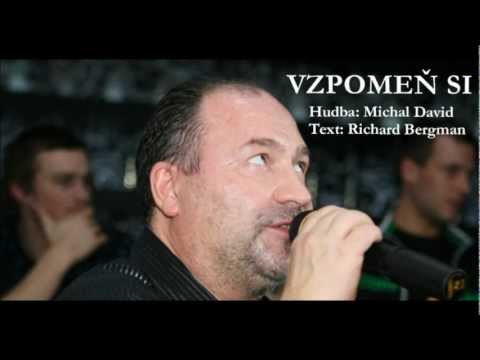 Michal David - Vzpomeň si