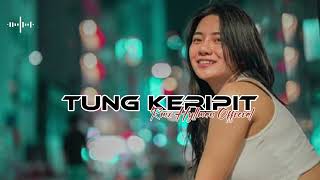Download lagu JGT TUNG KERIPIT📀 [RmX Hyllman ] 2025 mp3