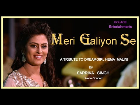 Meri Galiyon Se Logon Ki | Sarrika Singh Live | Lata & Mahendra Kapoor | Dharmatma (1975)