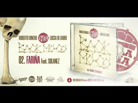 02 - La Bala Fría "Fariña" (Feat. Solanez)