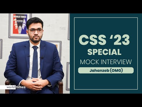CSS Mock Interview 39th Position in CSS '23 Special | Jahanzeb | OMG | CSS Strategy Revealed!