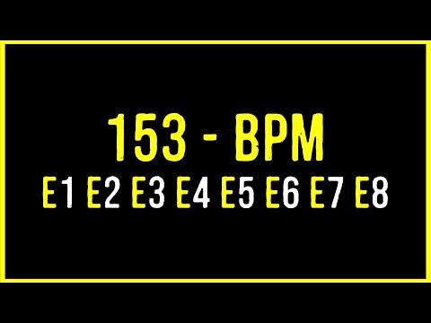 153 BPM - METRÔNOMO - CLICK (1 À 8)