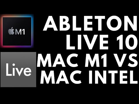 Ableton Live on M1 Silicon Chip - Mac M1 vs Mac Intel