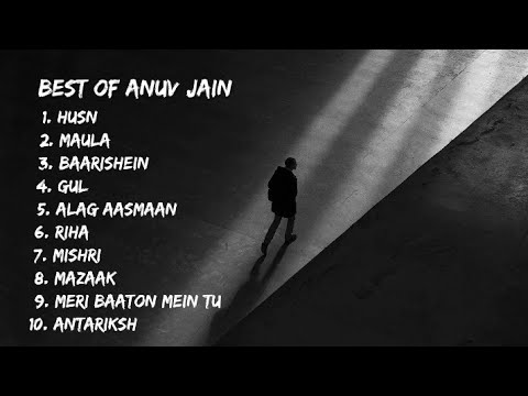 Best Of Anuv Jain || Anuv Jain Best songs || Anuv Jain Best Songs Playlist #anuvjain