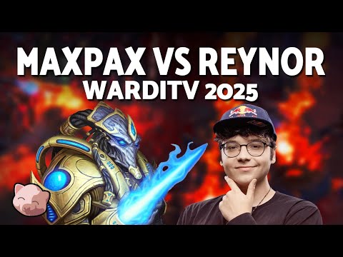 MAXPAX vs REYNOR | WardiTV 2025 Playoffs - StarCraft 2