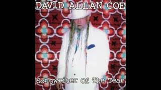 David Allan Coe - &#39;Songwriter Of The Tear&#39; (Full Album)