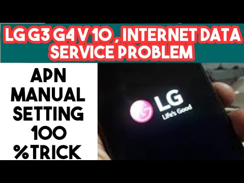 LG G3,G4 V10 Mobile Internet Data Not Working Problem Solution| All LG Mobile APN Manual Setting